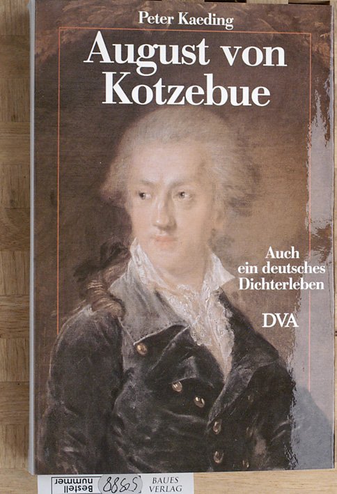 „August von Kotzebue.“ (Peter Kaeding) – Buch gebraucht kaufen ...